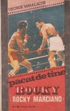 Pacat tine Rocky (Rocky Marciano)