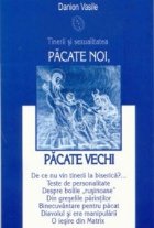 Pacate noi Pacate vechi