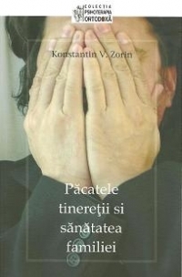 Pacatele tineretii si sanatatea familiei