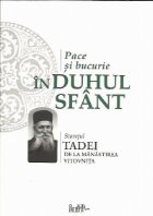 Pace bucurie Duhul Sfant