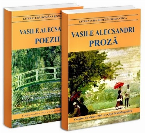 Pachet Alecsandri: 1.Poezii; 2. Proza