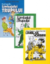 Pachet promotional Allan Pease  - 1. Limbajul trupului - cum pot fi citite gandurile altora din gesturile lor (182 de ilustratii); 2. Limbajul vorbirii - arta conversatiei -; 3. Enciclopedia limbajului trupului