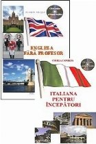 Pachet promotional editura POLARIS - Engleza fara profesor (contine CD cu pronuntia lectiilor). Italiana pentr