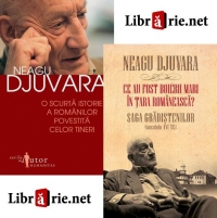 Pachet promotional Neagu Djuvara: 1. O scurta istorie a romanilor povestita celor tineri; 2. Ce au fost boierii mari in Tara Romaneasca? Saga Gradistenilor (secolele XVI-XX)