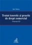 Pachet Tratat teoretic si practic de drept comercial. Volumele I - III