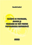 Pachete de programe, modele si probleme de test pentru programarea matematica