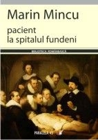 PACIENT LA SPITALUL FUNDENI:FISA DE CAZ(12-26 MAI)