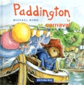 Paddington la carnaval