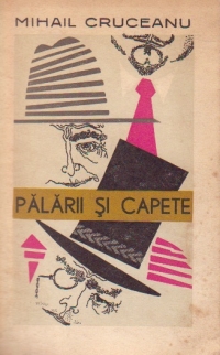 Palarii si capete