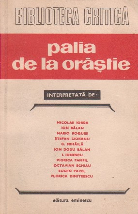 Palia de la Orastie 1582-1982 - Studii si cercetari de istorie a limbii si literaturii romane