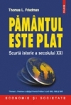 Pamantul este plat. Scurta istorie a secolului XXI