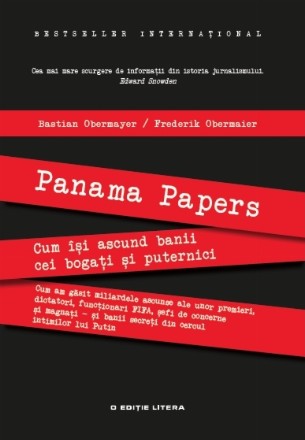 Panama Papers. Cum își ascund banii cei bogați și puternici