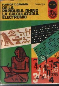 De la papirusul Rhind la calculatorul electronic