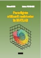 Paradigma utilizarii matricelor Matlab