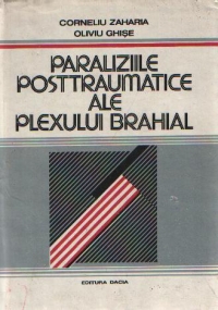 Paraliziile posttraumatice ale plexului brahial