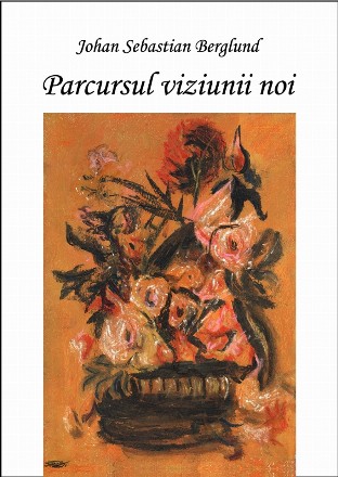 Parcursul viziunii noi