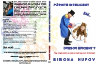 Parinte intelligent sau dresor eficient? Pasi simpli pentru a avea un copil asa cum ti-l doresti (DVD)