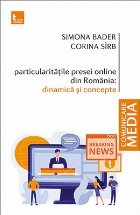 Particularitatile presei online din Romania