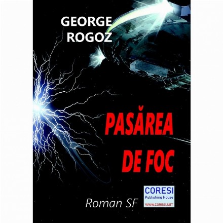 Pasărea de foc : roman SF