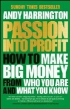 Passion into Profit: How Make