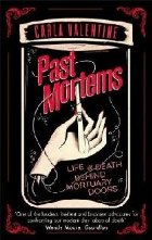 Past Mortems