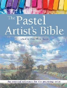 Pastel Artist's Bible