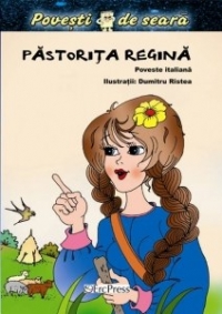 Pastorita regina (Povesti de seara)