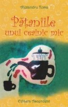 Pataniile unui ceainic mic