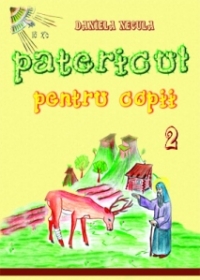 Patericul pentru copii (volumul 2)