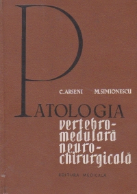 Patologia vertebro - medulara neurochirurgicala