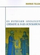 PATRIARH APOLOGET GHENADIE LEA SCOLARIOS