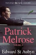 Patrick Melrose Volume