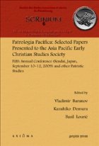 Patrologia Pacifica: Selected Papers Presented