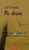 Pe drum. Editie noua