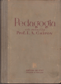 Pedagogia (Material didactic ajutator pentru institutele superioare de invatamant si universitati) (editia a II-a)