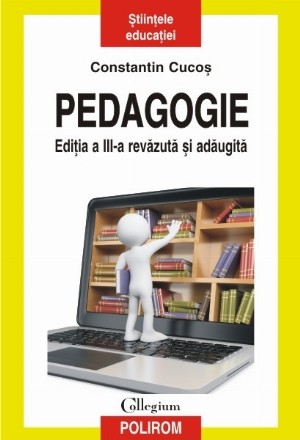 Pedagogie (ediţia a III-a revăzută şi adăugită)