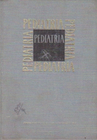 Pediatria. Manual pentru studentii facultatilor de stomatologie