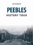 Peebles History Tour