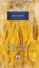 Pelerinul Kamanita Colectia Nobel volumul