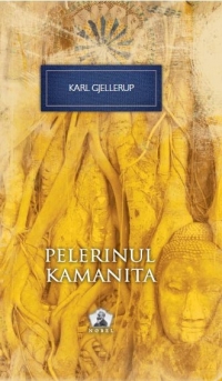 Pelerinul Kamanita - Colectia Nobel, volumul 27