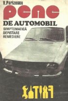 Pene automobil Simptomatica depistare remediere