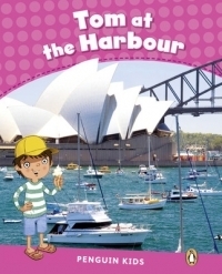 Penguin Kids 2: Tom at the Harbour CLIL