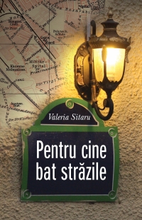 Pentru cine bat strazile