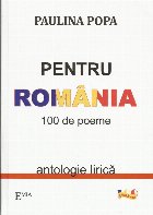 Pentru Romania 100 poeme