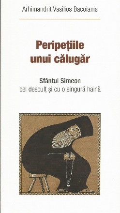 Peripetiile unui calugar. Sfantul Simeon cel descult si cu o singura haina