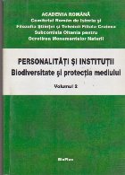 Personalitati si Institutii. Biodiversitate si Protectia Mediului - Volumul 2