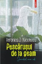 Pescărușul geam Jurnalul unui cuib