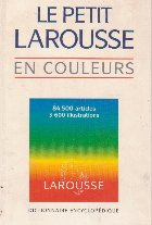 Petit Larousse couleurs (nouvelle edition)