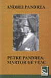 Petre Pandrea, martor de veac