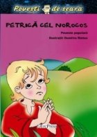 Petrica cel norocos (Povesti de seara)